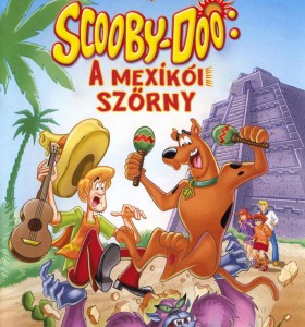Scooby-Doo: A mexikói szörny online mesefilm